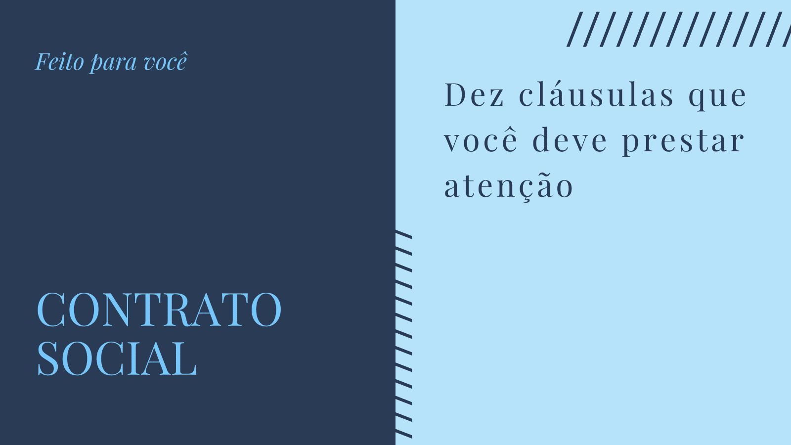 Decisões importantes ao se elaborar um contrato social